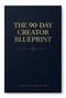 The 90-Day Creator Blueprint - eBook Cover